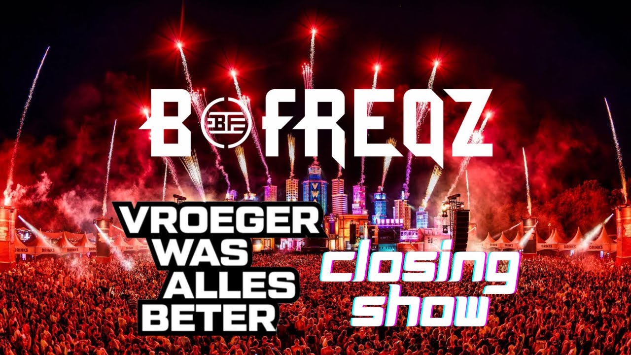 B-FREQZ ‘Live’ Closing Show (Pyro Part) @ Vroeger Was Alles Beter 2025, Autotron - (12-07-2025)