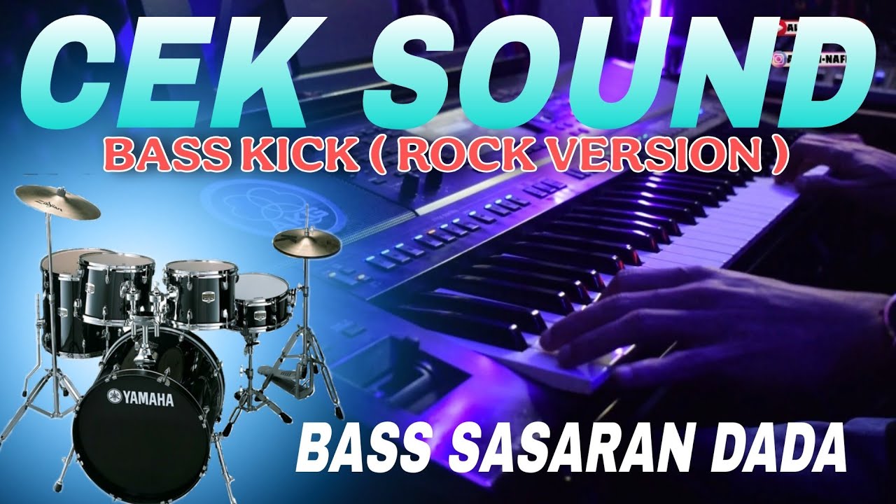 CEK SOUND DANGDUT DRUM TEST - BASS KICK PEMBUKA ACARA 