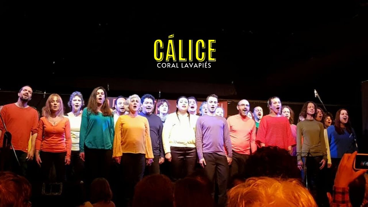Cálice - Coral Lavapiés - Chico Buarque, Gilberto Gil