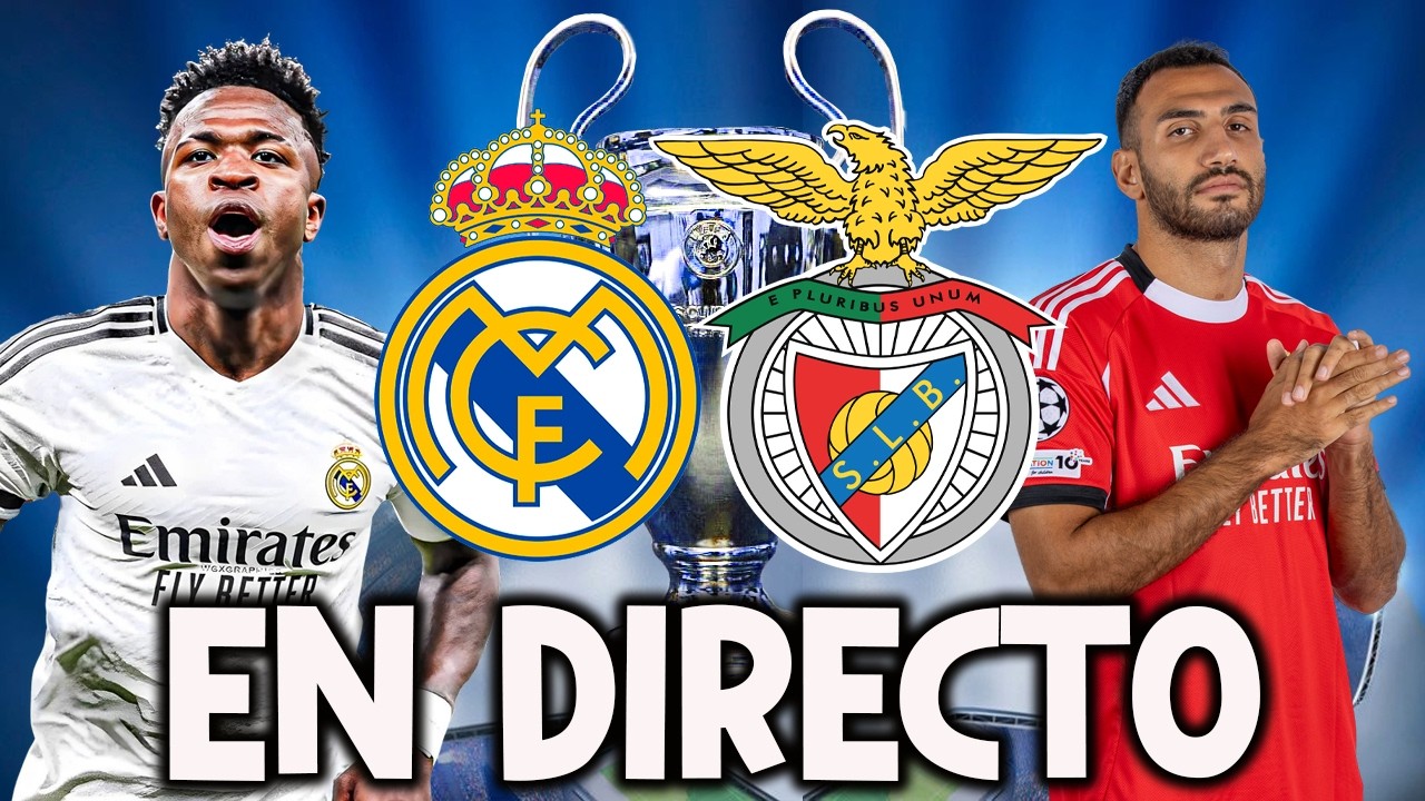 REAL MADRID vs BENFICA | UEFA CHAMPIONS LEAGUE 2025/26 | COMENTARIOS EN DIRECTO