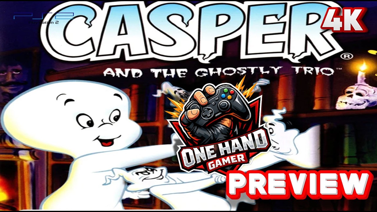 Casper and The Ghostly Trio PS2 4K Gameplay First 10 Minutes One Hand Gamer