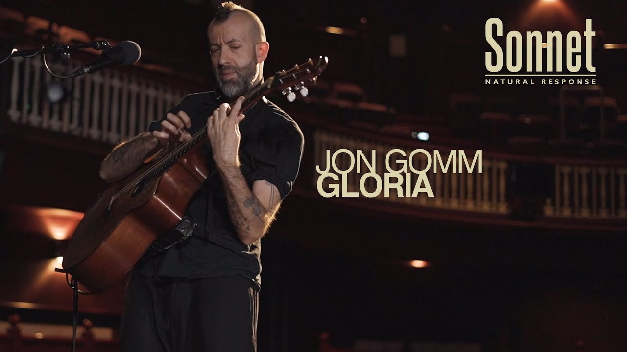 Sonnet 60 | Jon Gomm 'Gloria' | Blackstar