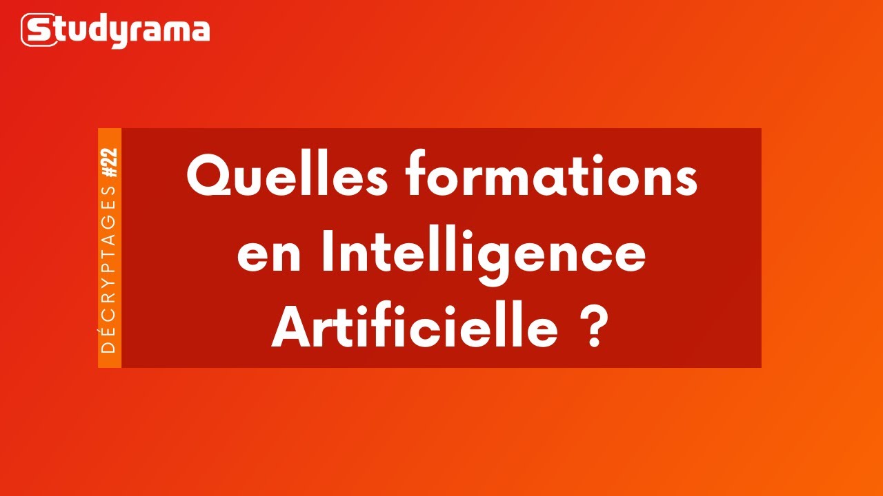 Quelles formations en Intelligence Artificielle ?