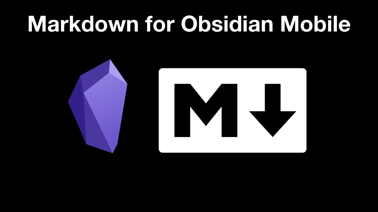 Markdown for Obsidian Mobile (IPad or IPhone)