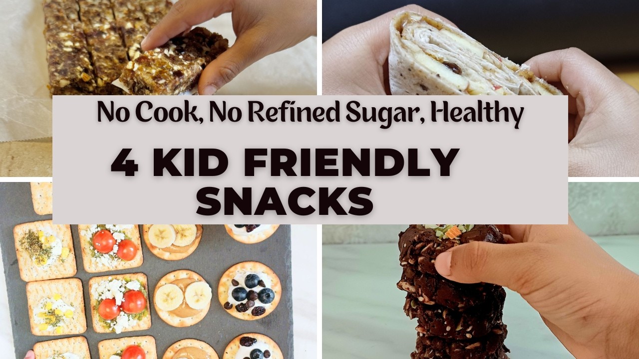 4 Healthy No Cook Snacks Kids Can Make THEMSELVES! - Flavours Treat
