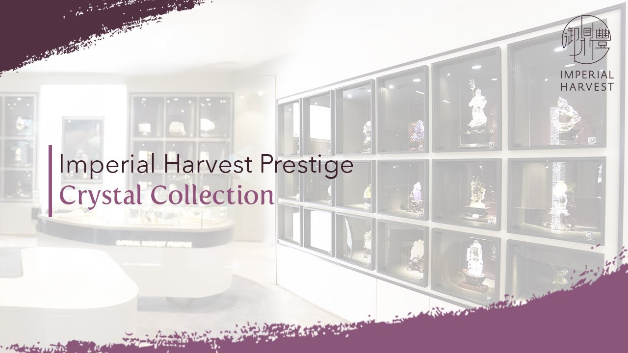 Imperial Harvest Prestige: Crystal Collection