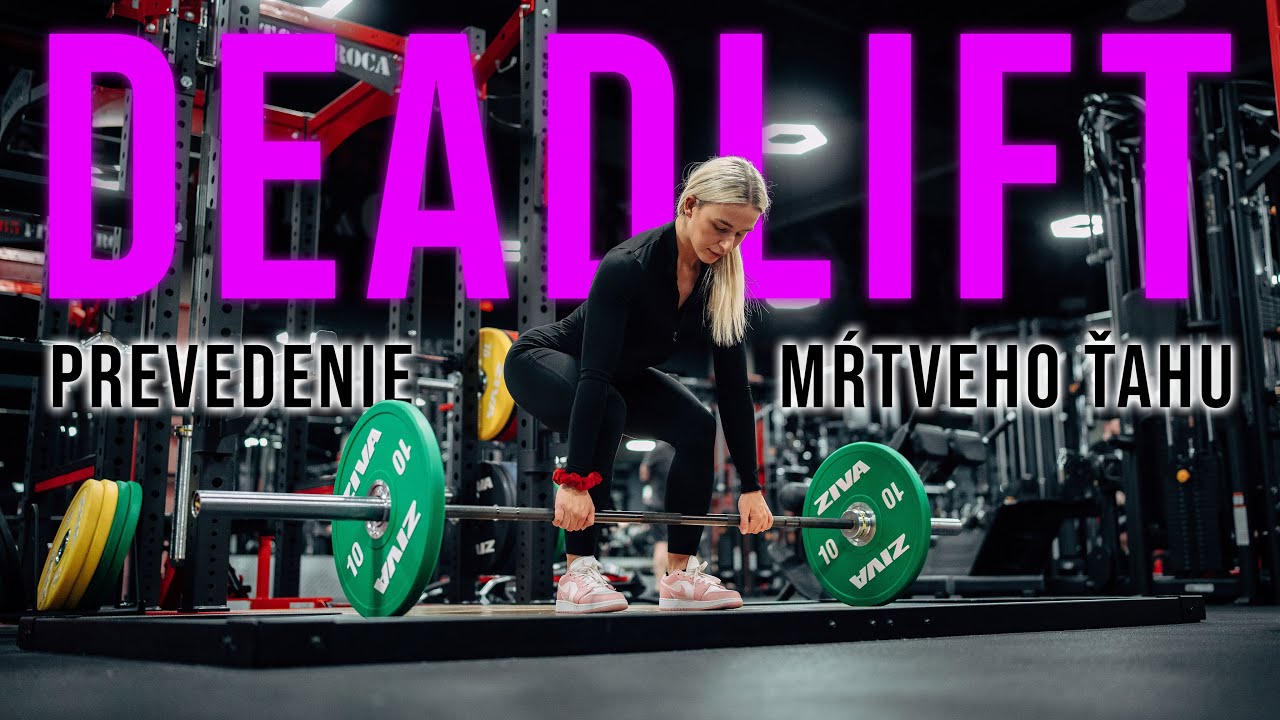 Mŕtvy ťah - Deadlift