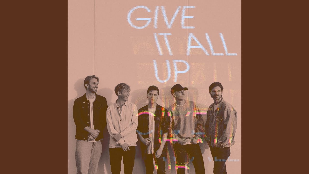 Give It All Up