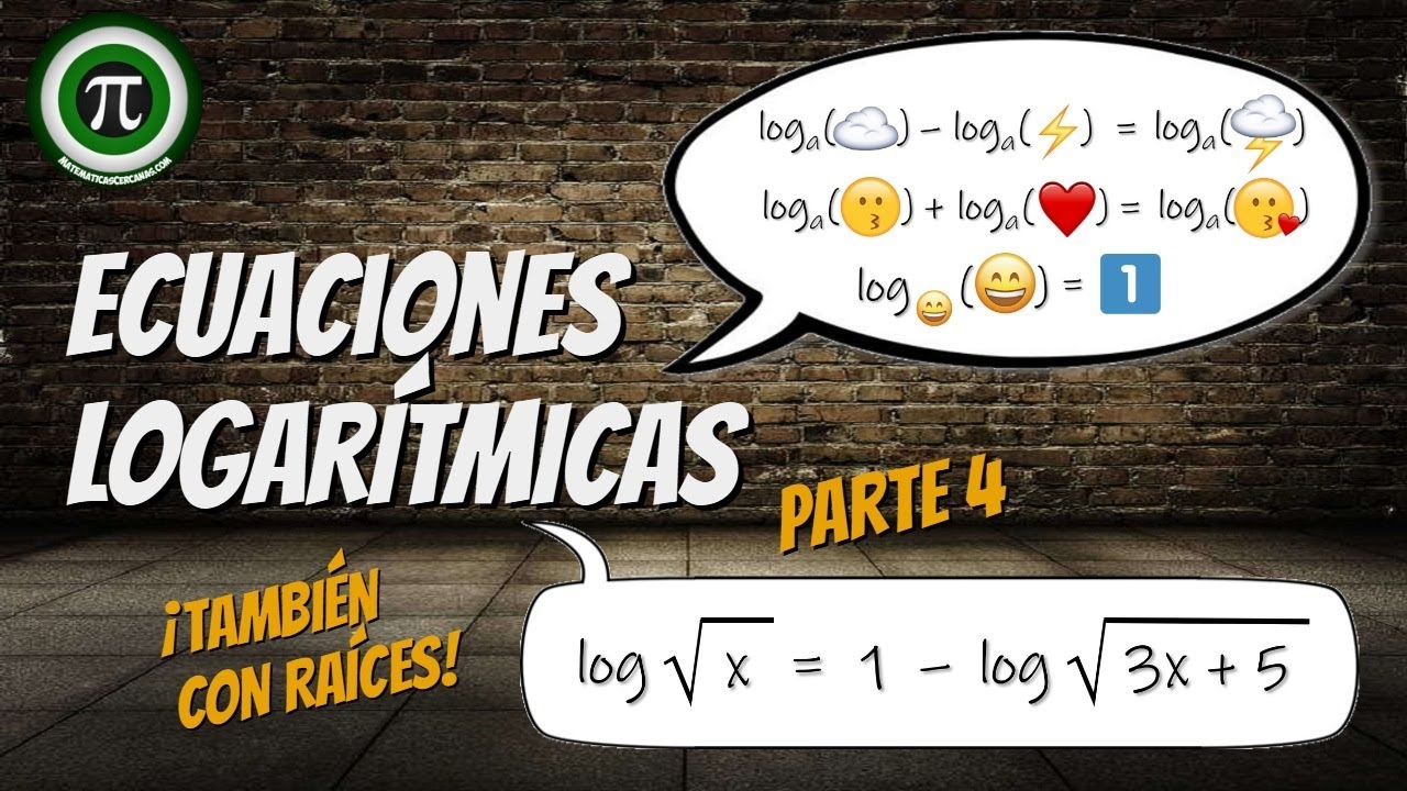 ECUACIONES LOGARÍTMICAS 📝 Parte 4 ✔️¡También con raíces!
