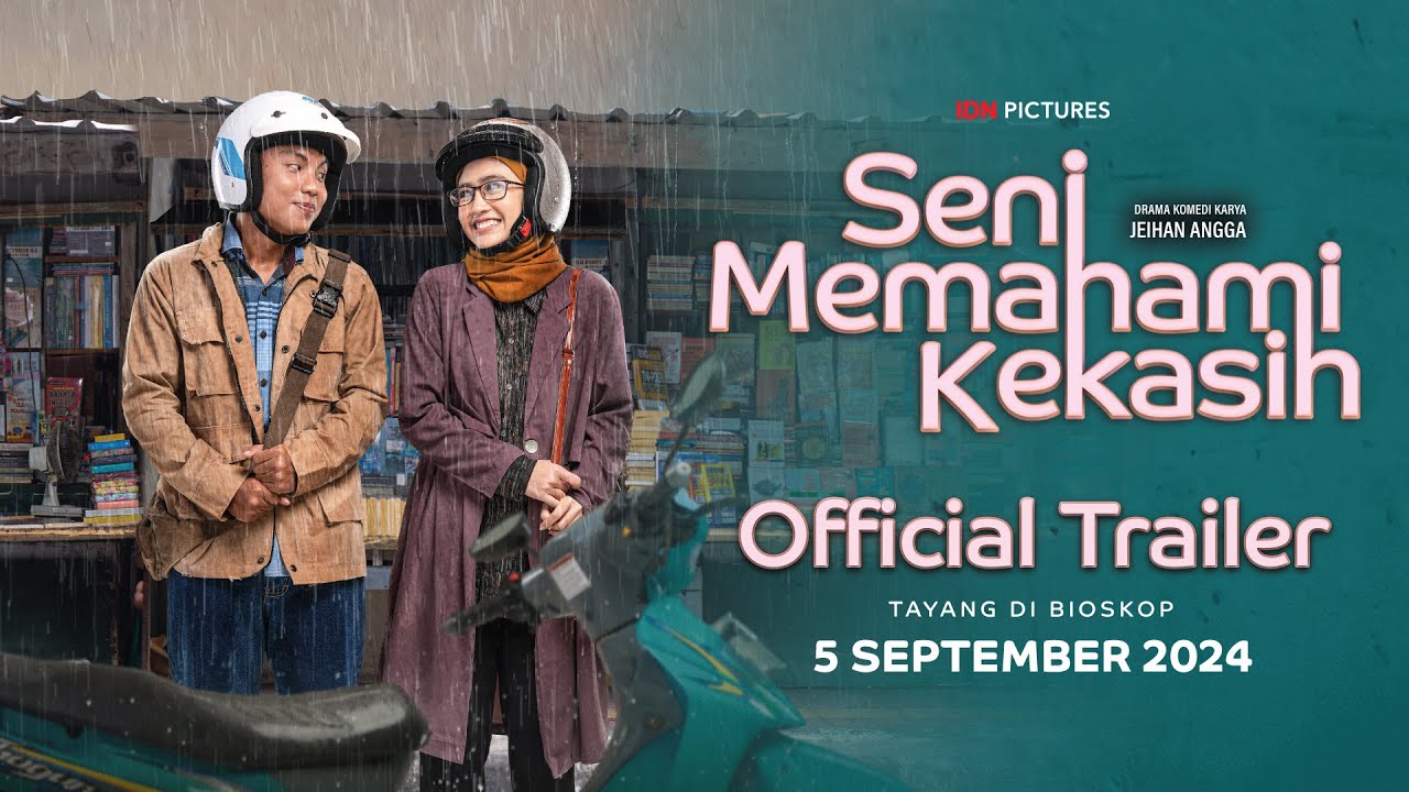 Seni Memahami Kekasih - Official Trailer