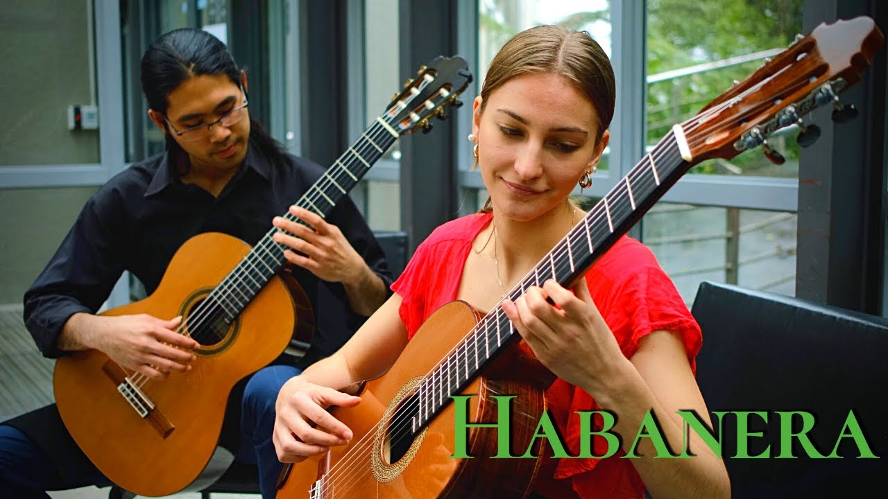 Habanera from Carmen Suite by Georges Bizet - Guitar Duo