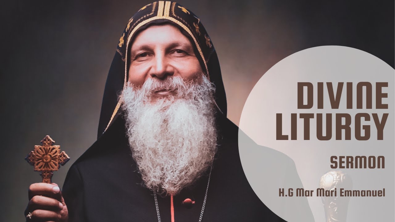 Palm Sunday - H.G. Mar Mari Emmanuel | (Arabic) Sunday Sermon