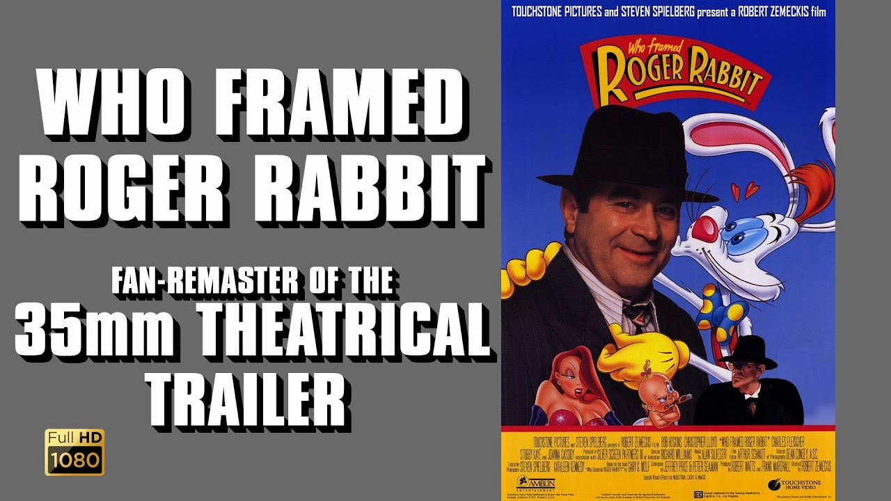 Who Framed Roger Rabbit (1988) - 35mm Theatrical Trailer | Fan Remaster | HD