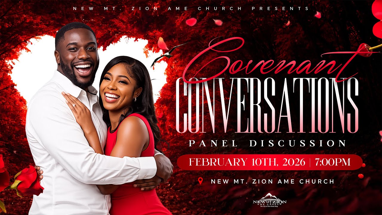 New Mt Zion AME Church Tallahassee, FL | Covenant Conversations w/Pastor Michael E. Bell, Jr.