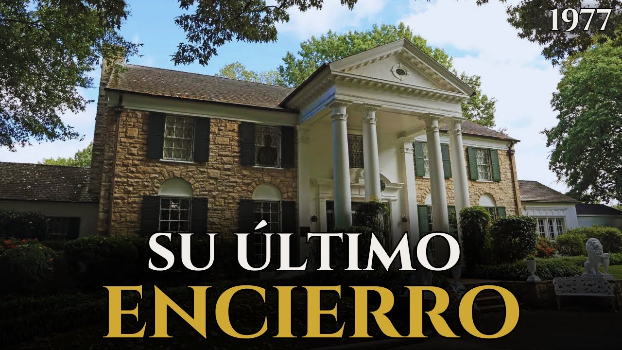 La Mansión de Elvis Presley: La Oscura Historia de su Encierro Final
