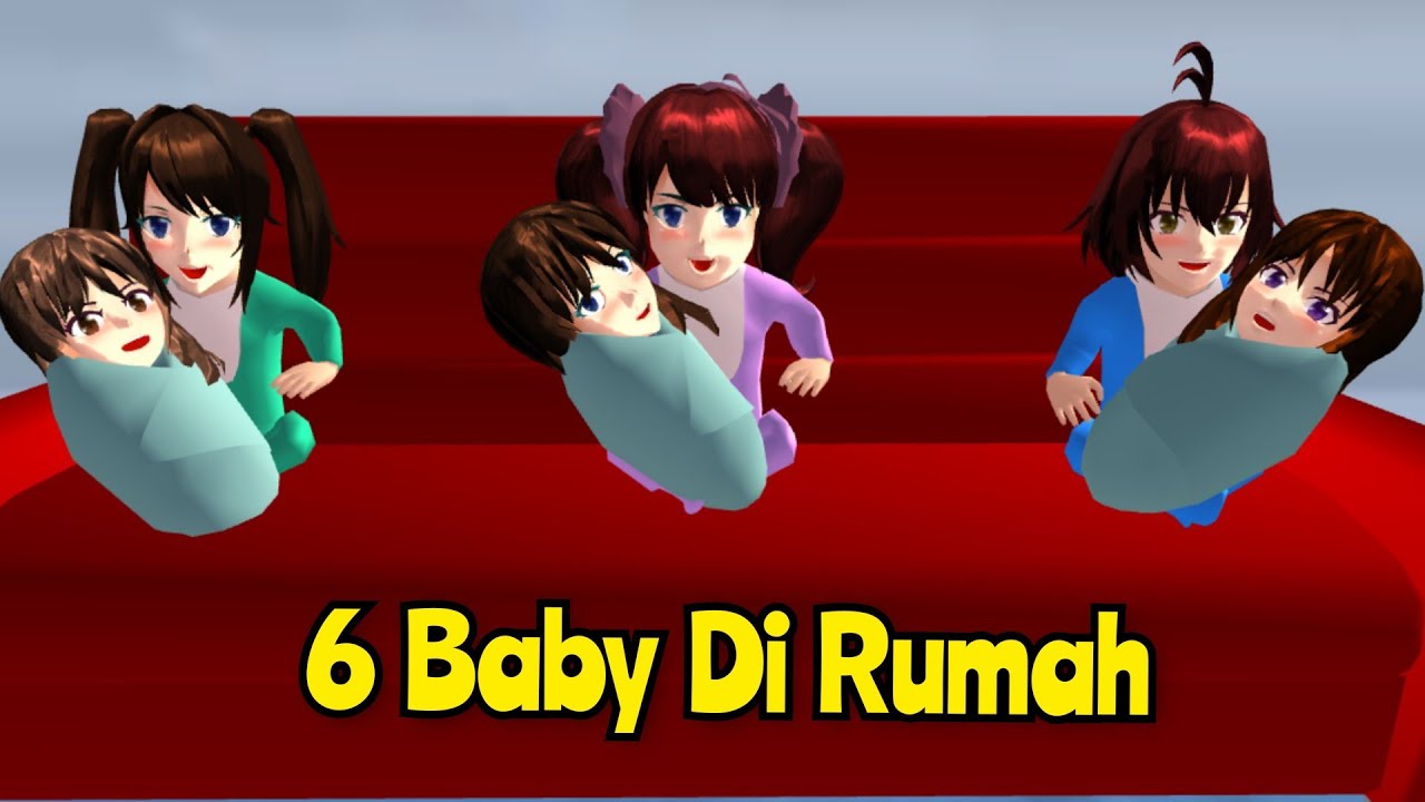 6 Baby Di Rumah | Drama Sakura School Simulator