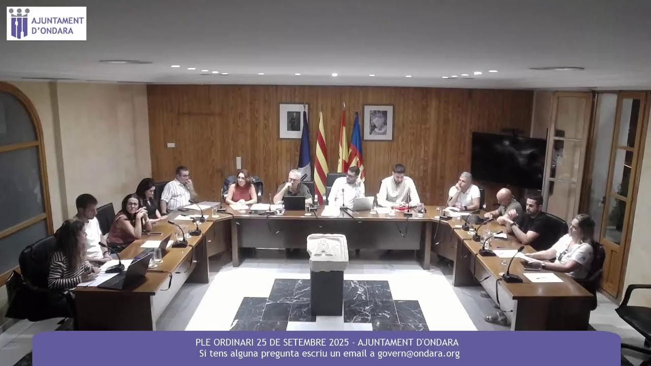 PLE ORDINARI 25 DE SETEMBRE DE 2025 - AJUNTAMENT D'ONDARA