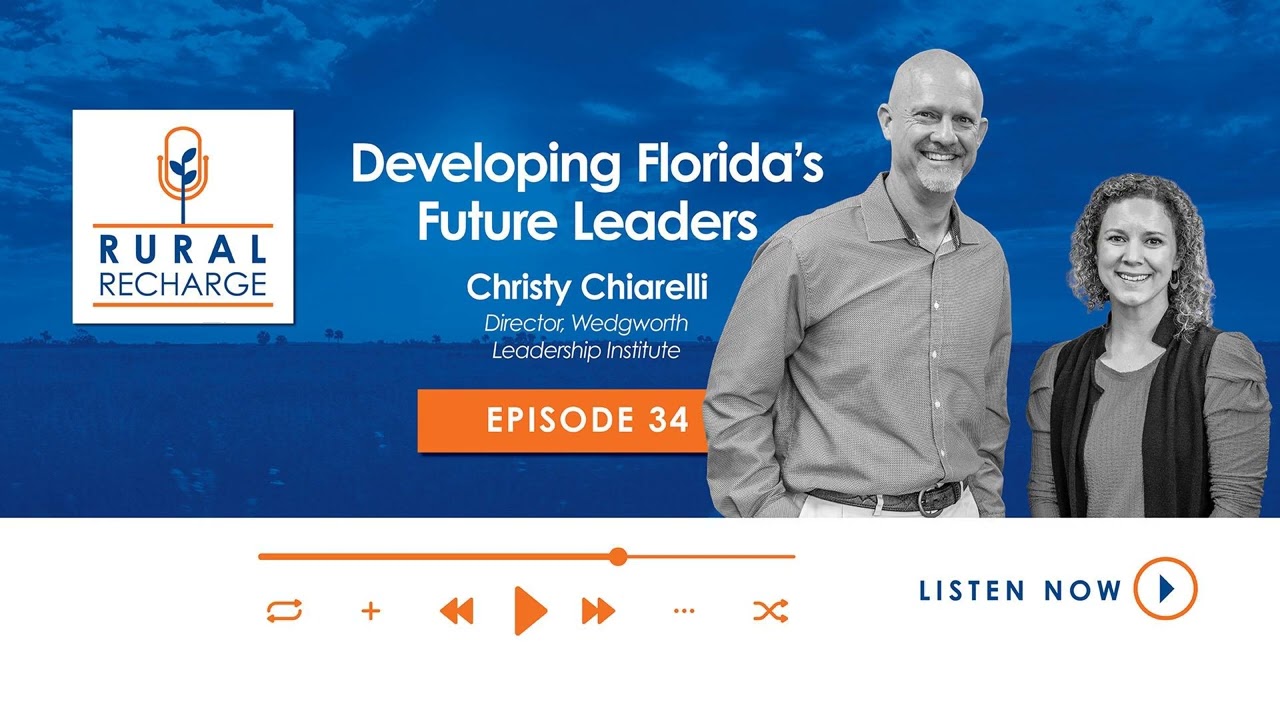 EP 34: Christy Chiarelli - Developing Florida's Future Leaders