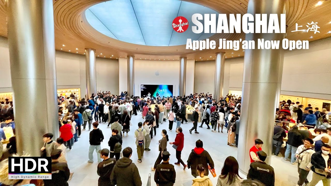 Apple Jing'an - Шанхай приветствует самый большой Apple Store в Азии - 4K HDR