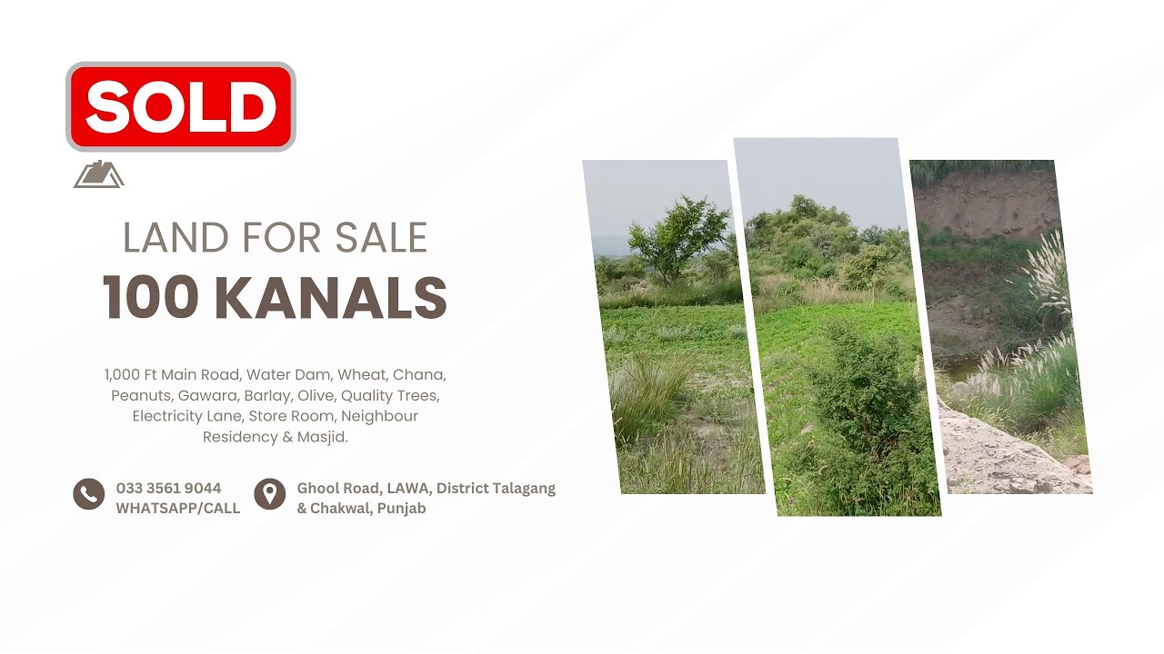 100 Kanals Agriculture Land for Sale with Water Dam on Ghool Road, LAWA, District Talagang & Chakwal