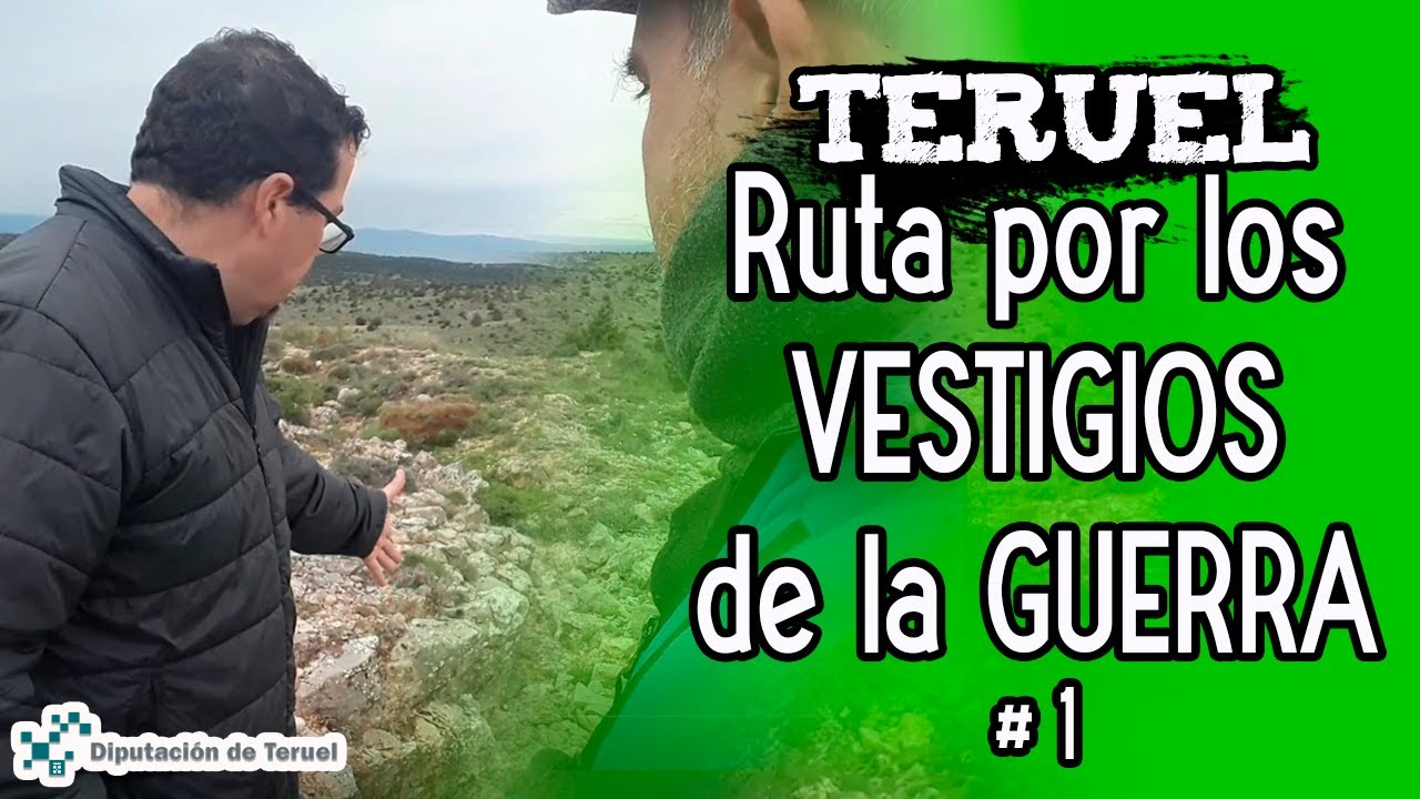 RUTA por los Vestigios de la Guerra Civil - #1 - TERUEL  -  Aragón