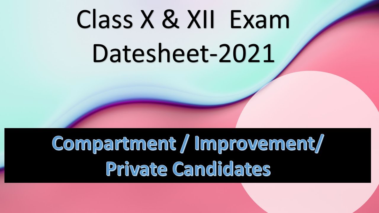 CBSE 10th and 12th class Exam date sheet -2021