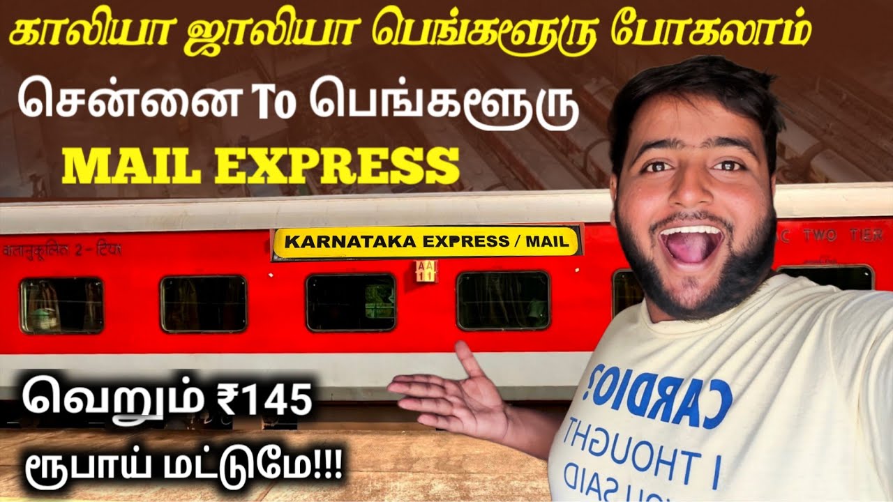 CHENNAI TO BANGLORE MAIL EXPRESS - Un-Reserved Train Journey |Michael Raj