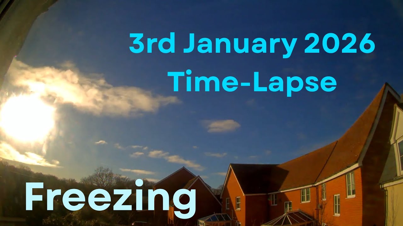 Freezing - 3 January 2026 Time-Lapse
