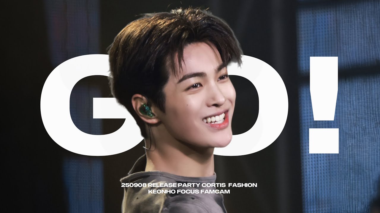 [4K] 250908 RELEASE PARTY - [ GO! ] - CORTIS 코르티스 KEONHO 건호 직캠