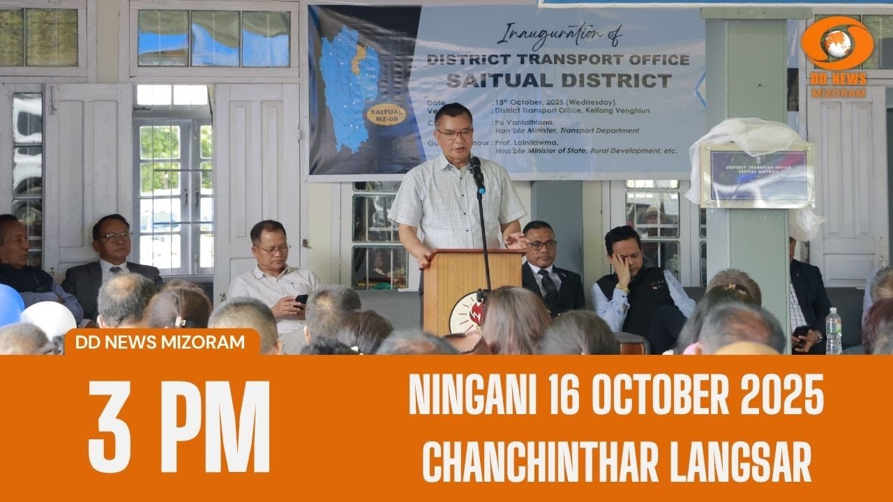 DD News Mizoram Chanchinthar Langsar | 16 October 2025 | 3:00 PM
