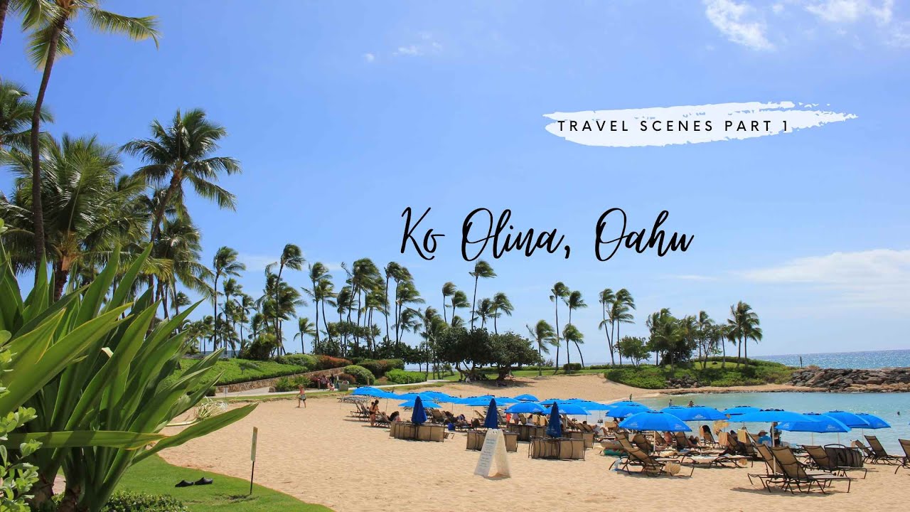 Hawaii Oahu Ko Olina 2022 Part 1