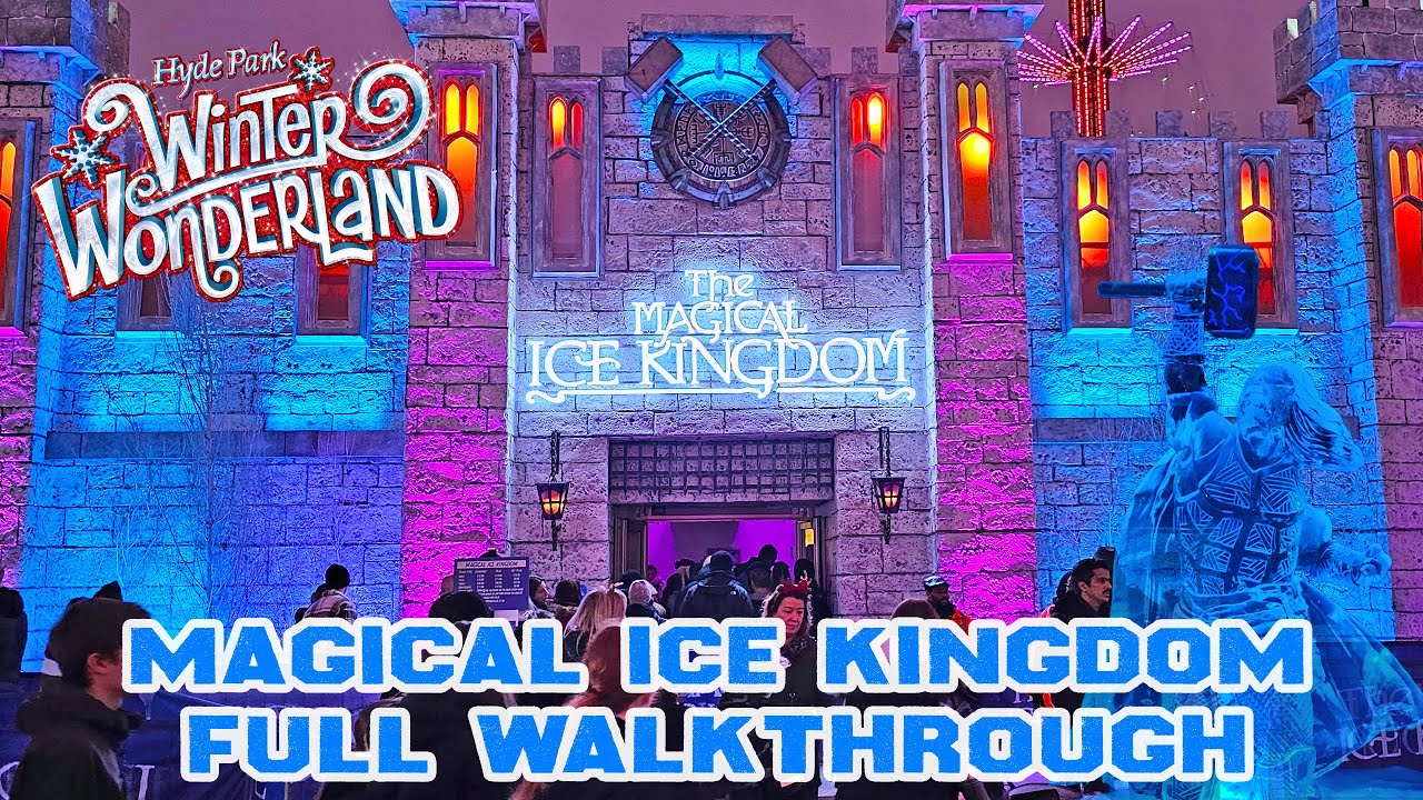 Enter the Magical Ice Kingdom at Hyde Park Winter Wonderland (Dec 2023) [4K]