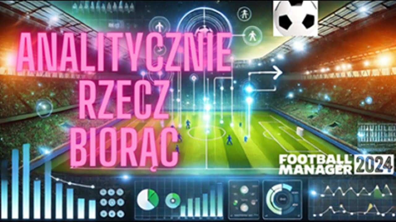 Moneyball i inne. Analityka w Football Managerze.