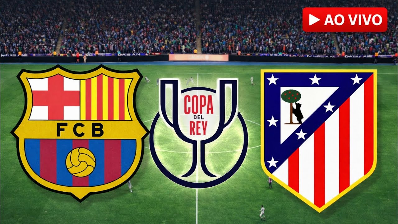 🔴BARCELONA X ATLÉTICO DE MADRID | AO VIVO COM IMAGENS | COPA DEL REY | ASSIRA AGORA SIMULAÇÃO EA FC 