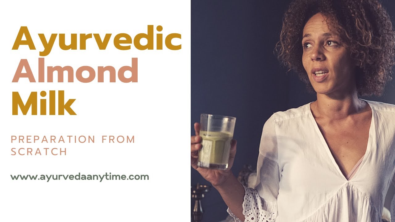 Ayurvedic Ojas Almond Milk + {{how to prepare blanched almonds}}