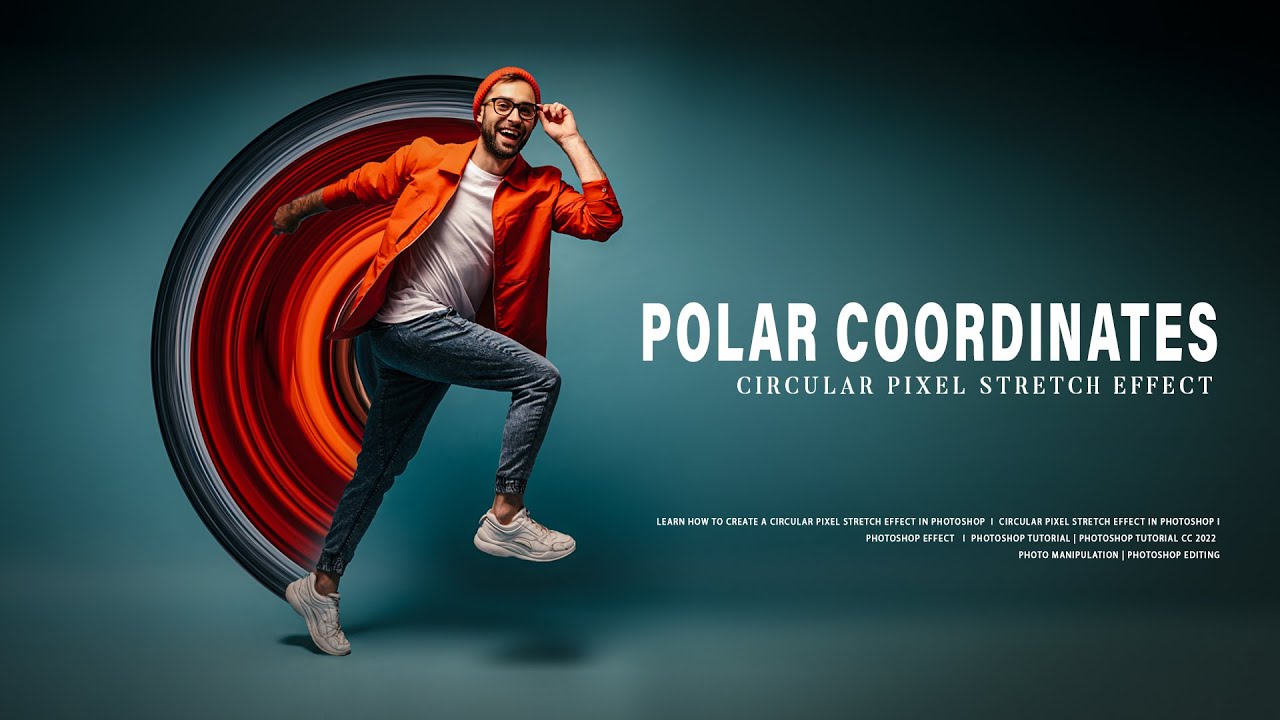 Polar Coordinates   I    Circular Pixel Stretch Effect - Photoshop Tutorial