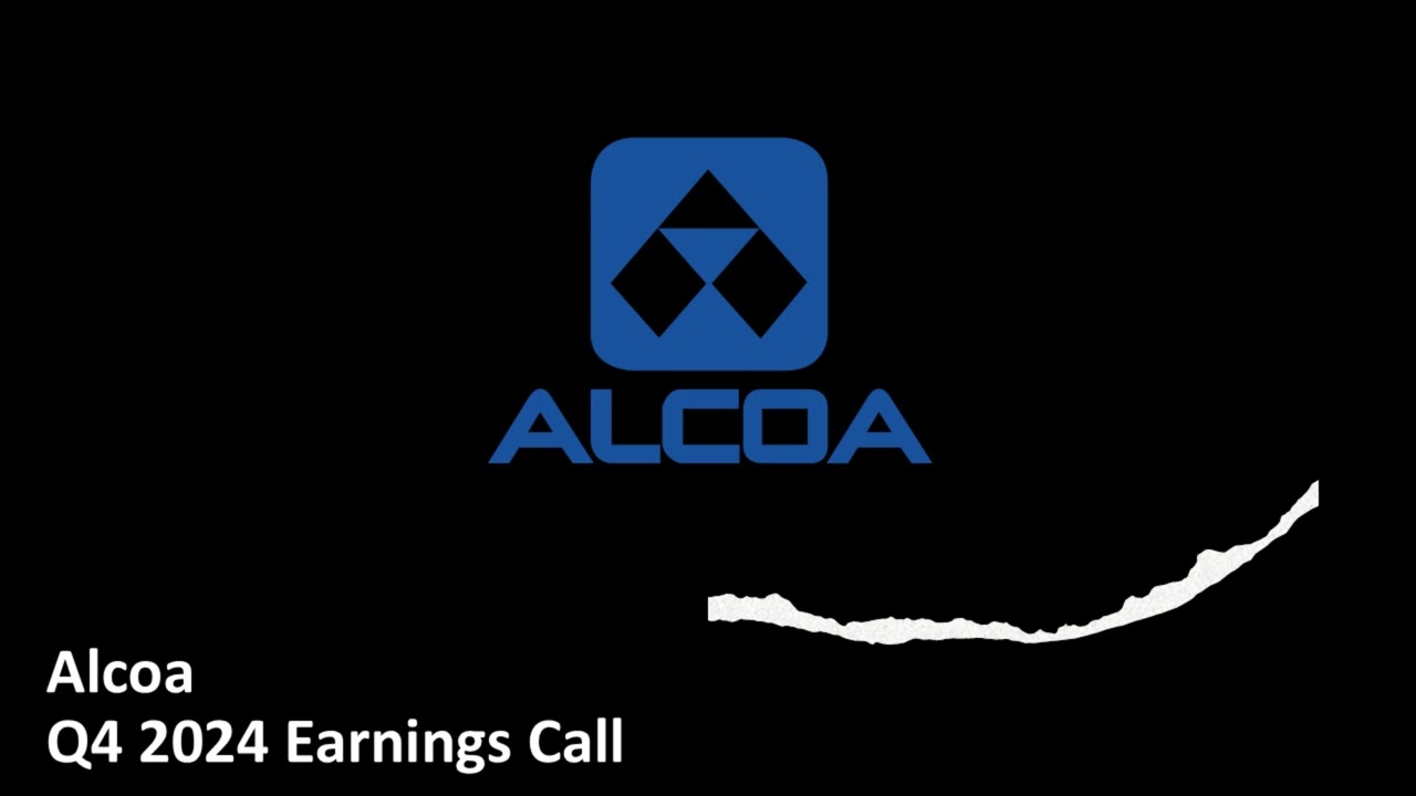 Alcoa (NYSE: AA) - Q4 2024 Earnings Call