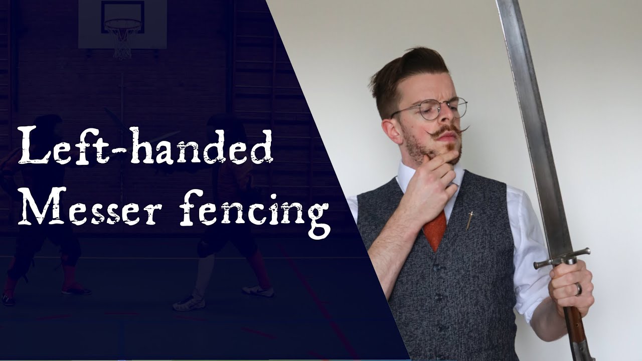 Sinister Dexterity: Messer Fencing for and against Left-handers