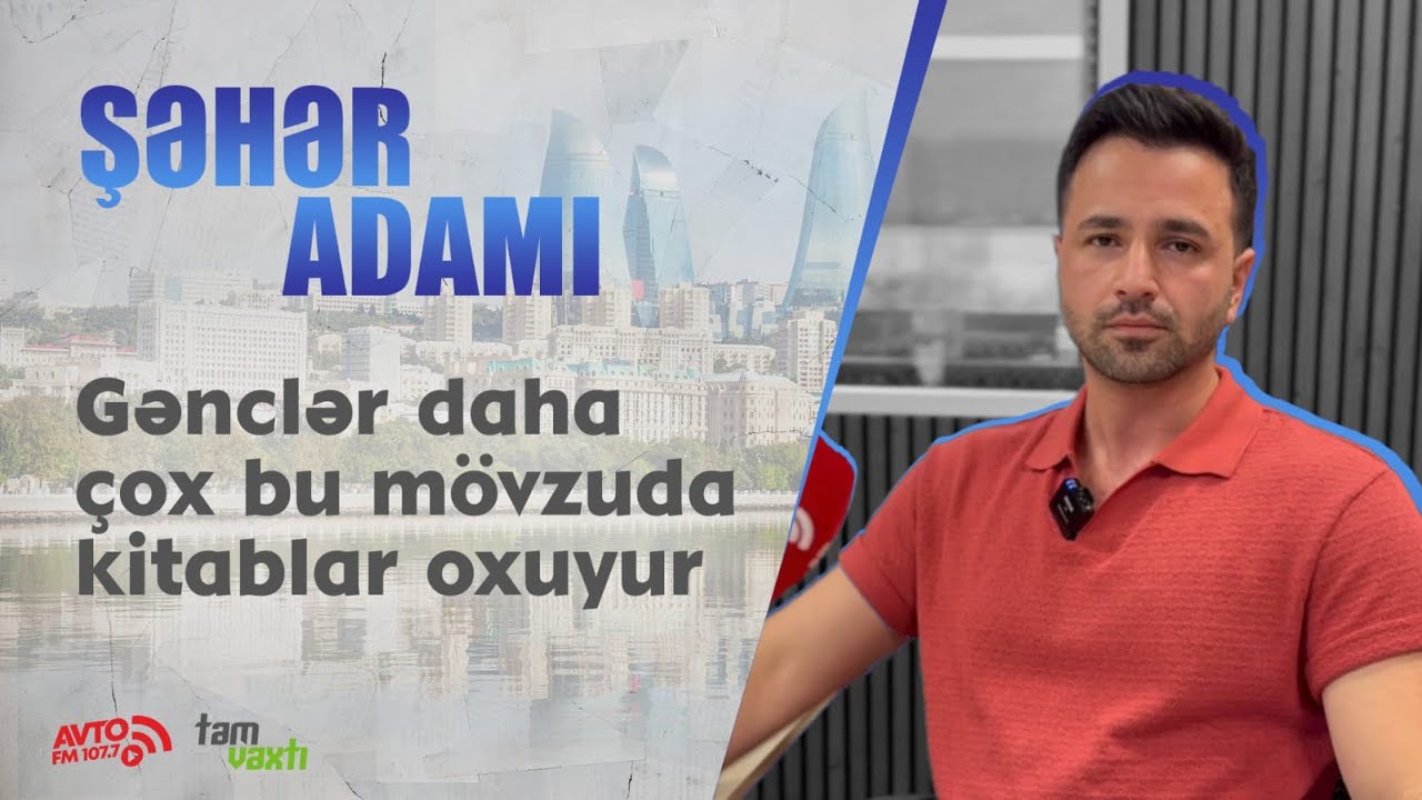 Gənclər daha çox bu mövzuda kitab oxuyurlar  - Tam Vaxtı