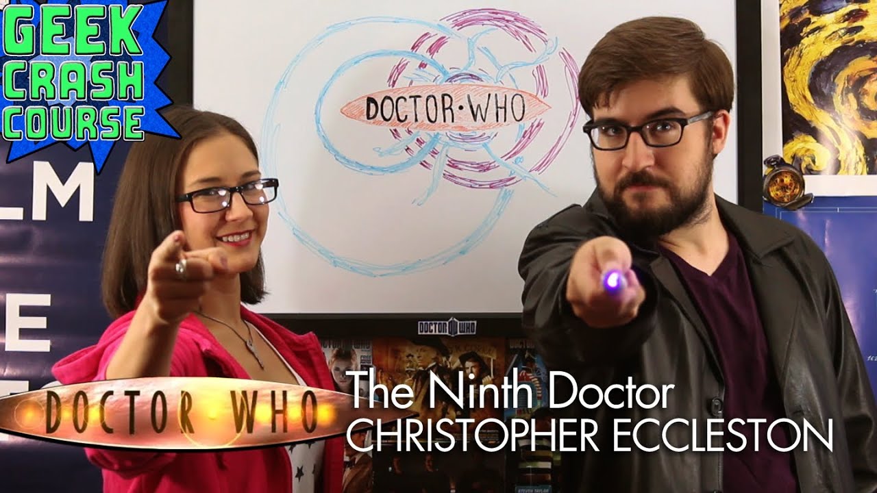 The Ninth Doctor: Christopher Eccleston - Doctor Who 50th Anniversary Special #9 - Geek Crash Course