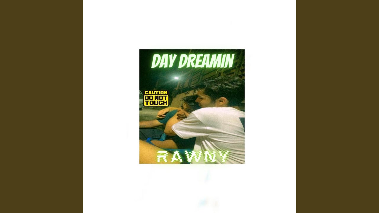Day Dreamin'