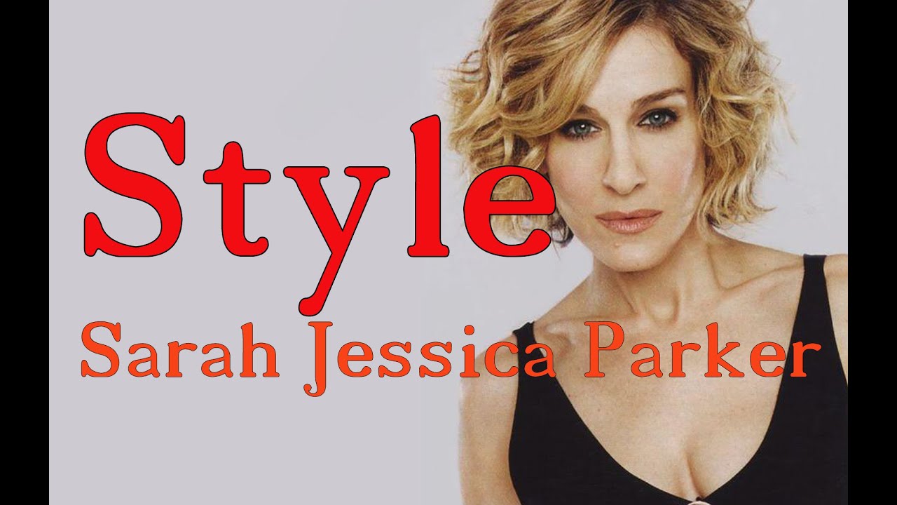 Sarah Jessica Parker Style Sarah Jessica Parker Fashion Cool Styles Looks