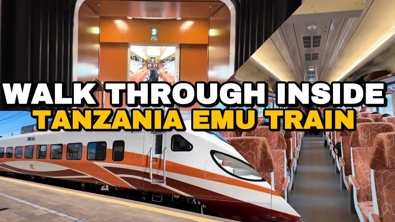 SGR Tanzania, A Walk through inside Tanzania Electric Multiple Unit Train, Another LEVEL!