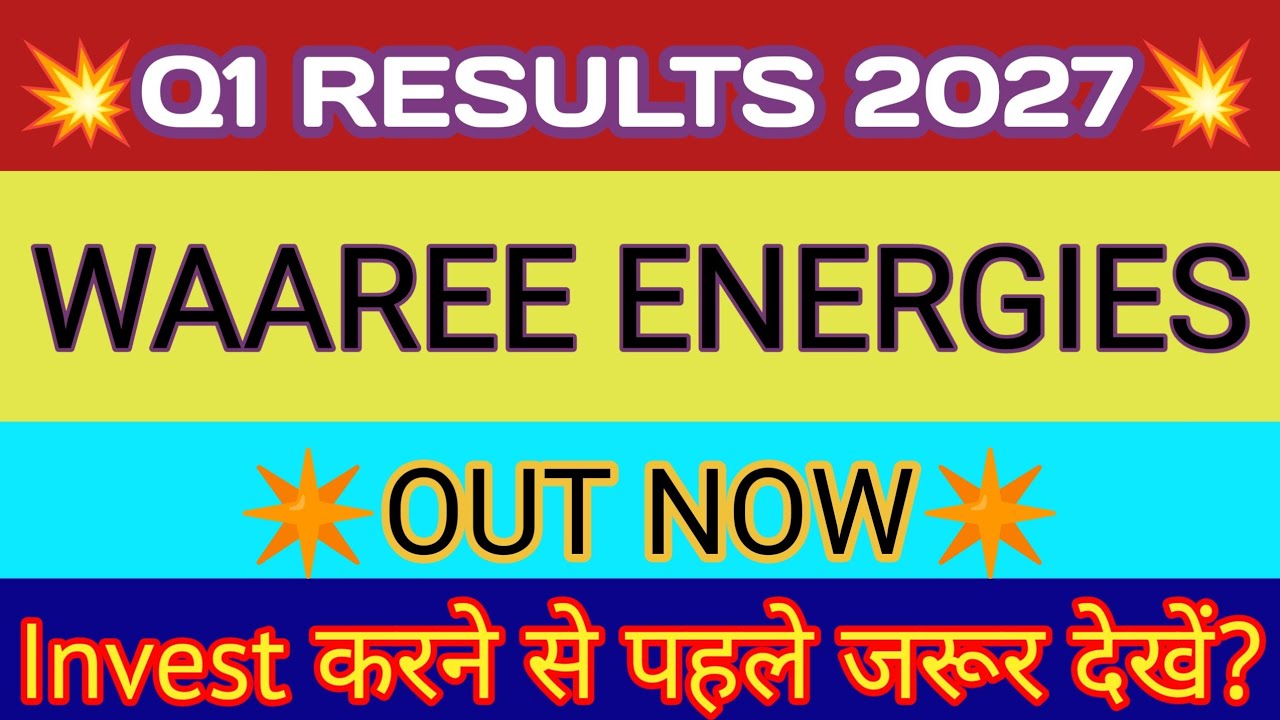 Waaree Energies Q1 Results🔴Waaree Energies Result🔴Waaree Energies Share News 🔴 Waaree Energie Share