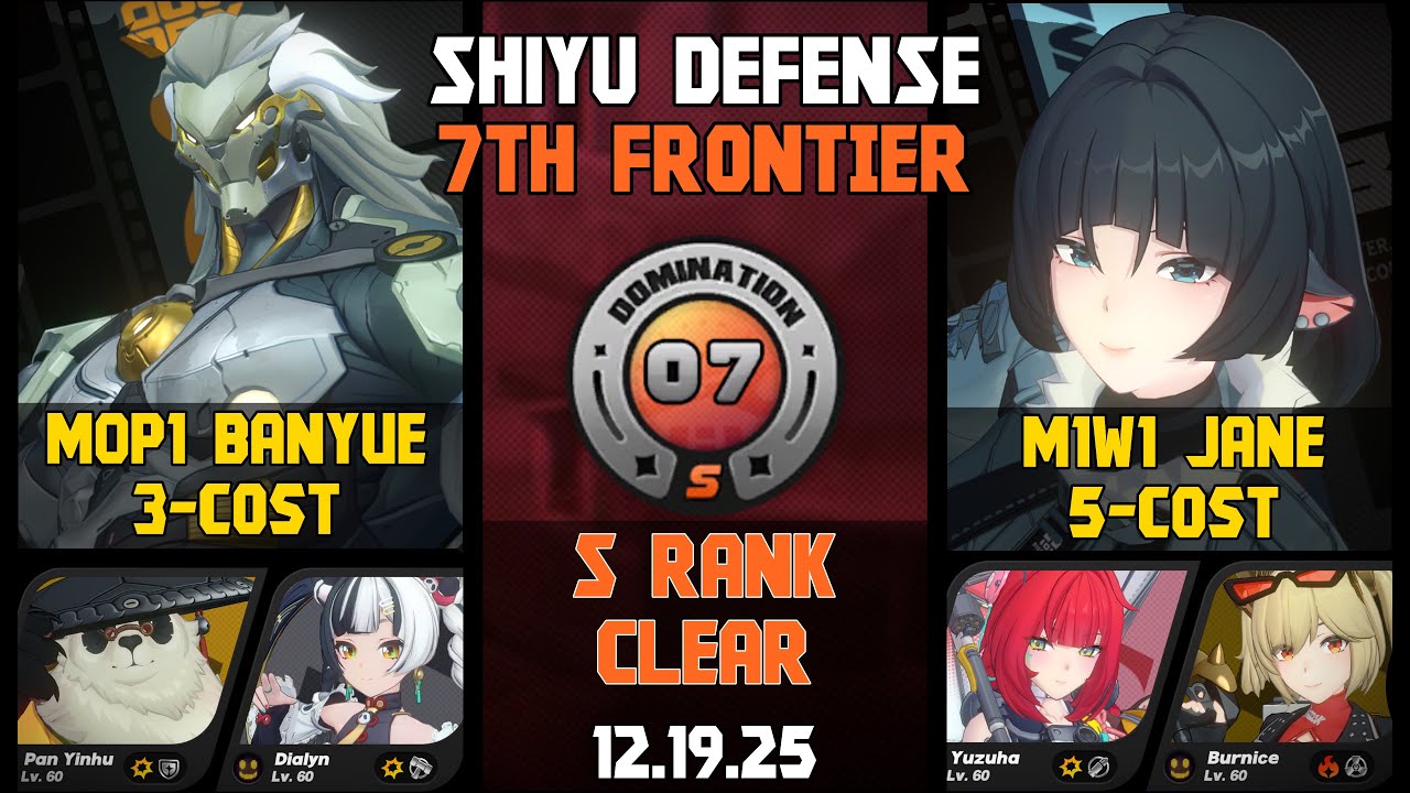 Banyue 3-cost + Jane 5-Cost | Shiyu Defense 7th Frontier S-Rank Clear | Zenless Zone Zero Ver. 2.4