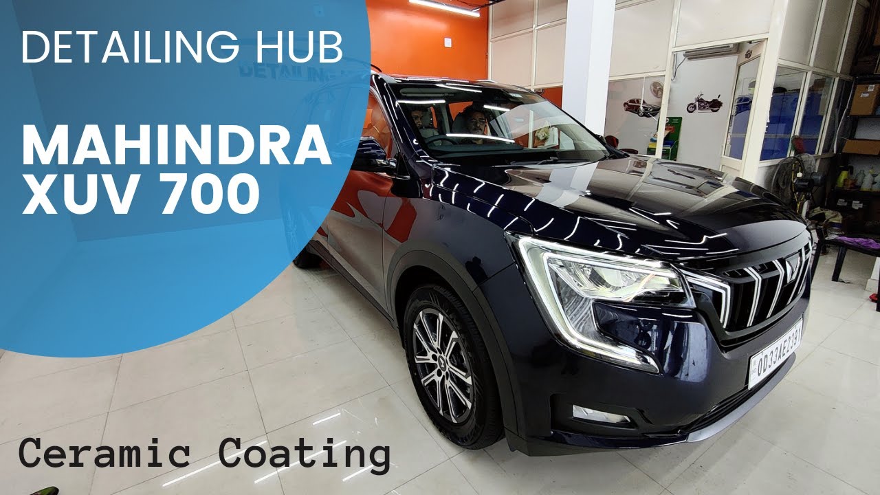 MAHINDRA XUV 700 CERAMIC COATING | DETAILING HUB