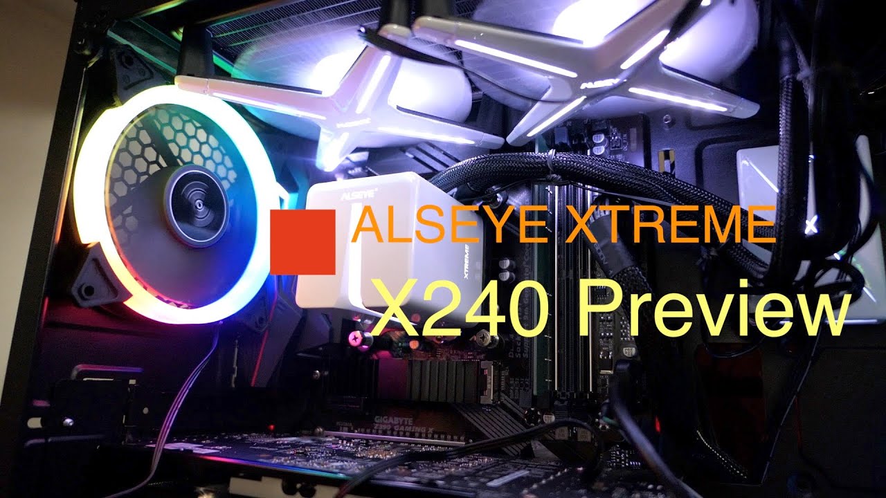 ALSEYE XTREME X240 CPU COOLER PREVIEW