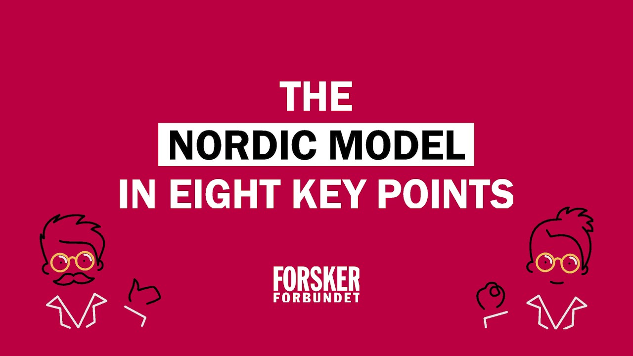 The Nordic Model in Eight Key Points