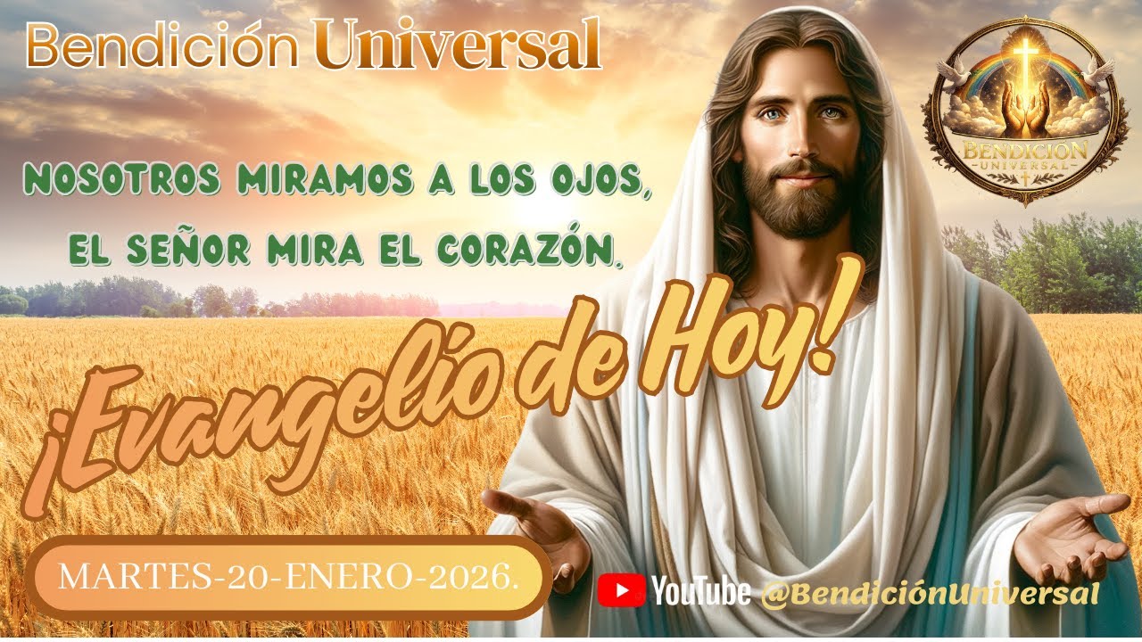 Tu Evangelio de hoy Martes 20 de Enero del 2026