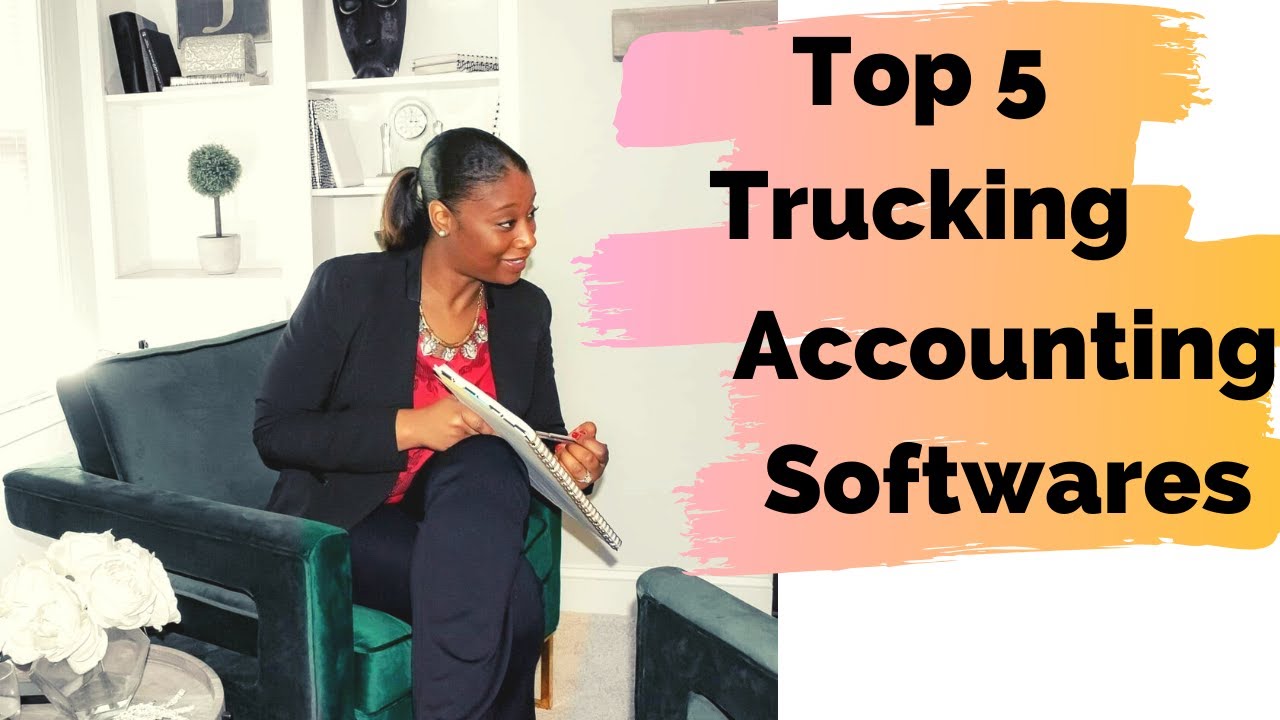 Top 5 Trucking Accounting Software's for Fleet Owners!!!